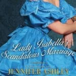 Lady Isabella's Scandalous Marriage by Jennifer Ashley