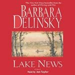 Lake News by Barbara Delinsky