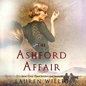 The Ashford Affair by Lauren Willig