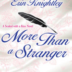 More Than a Stranger by Erin Knightley