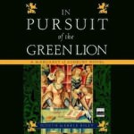 In Pursuit of the Green Lion by Judith Merkle Riley