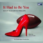 It Had to Be You by Susan Elizabeth Phillips