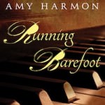 Running Barefoot by Amy Harmon