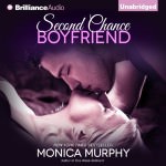 Second Chance Boyfriend by Monica Murphy