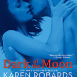 Dark of the Moon by Karen Robards