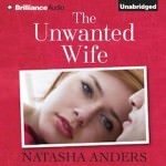 The Unwanted Wife by Natasha Anders