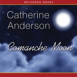 Comanche Moon