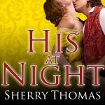 His At Night by Sherry Thomas