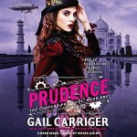 Prudence by Gail Carriger