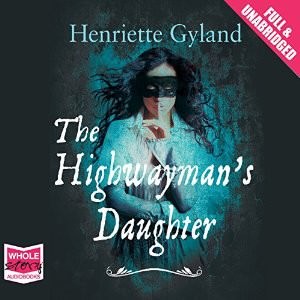 The Highwayman's Daughter