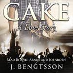 Cake by J. Bengtsson