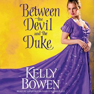 Between the Devil and the Duke by Kelly Bowen