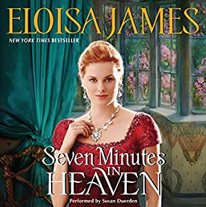 Seven Minutes in Heaven by Eloisa James