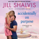 Accidentally on Purpose by Jill Shalvis