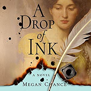 A Drop of Ink by Megan Chance