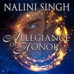 Allegiance of Honor by Nalini Singh