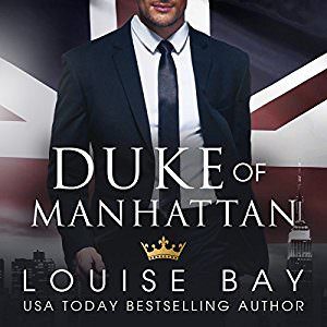 Duke of Manhattan by Louise Bay