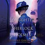 The Daughter of Sherlock Holmes by Leonard Goldberg