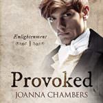 Provoked by Joanna Chambers