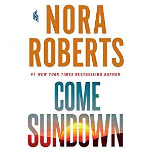 Come Sundown by Nora Roberts