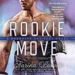 Rookie Move by Sarina Bowen