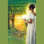 Someone to Wed by Mary Balogh