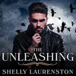 The Unleashing by Shelly Laurenston