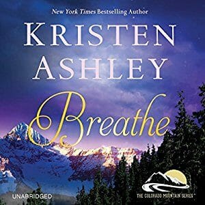 Breathe by Kristen Ashley