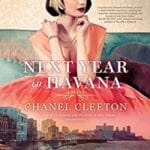 Next Year in Havana by Chanel Cleeton