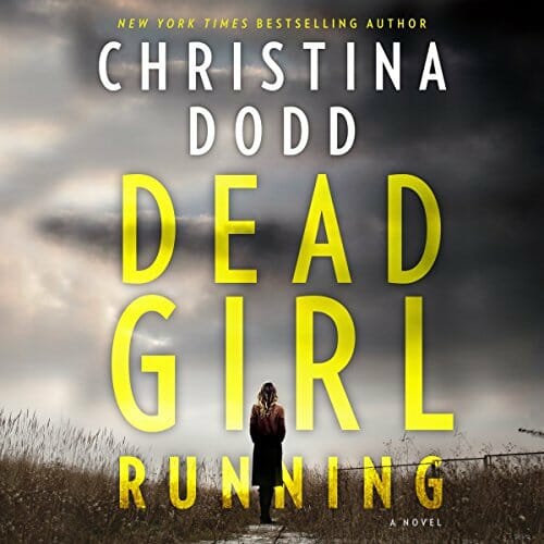 Dead Girl Running by Christina Dodd