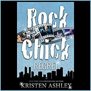 Rock Chick Regret by Kristen Ashley