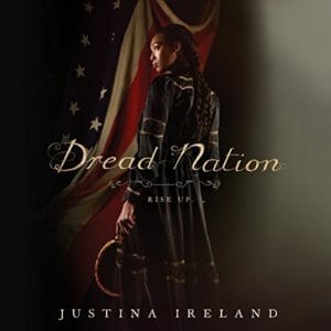 Dread Nation by Justina Ireland