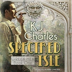 Spectred Isle by K.J. Charles