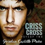 Criss Cross by Jordan Castillo Price