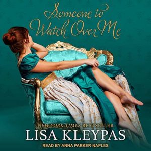 Someone to Watch Over Me by Lisa Kleypas