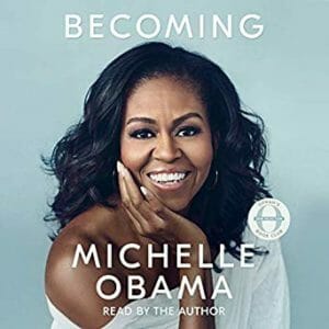 Becoming by Michelle Obama