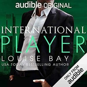 International Player by Louise Bay