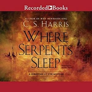 Where Serpents Sleep by C.S. Harris