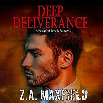 Deep Deliverance by Z.A. Maxfield