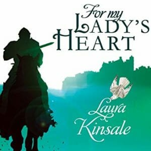 For My Lady's Heart by Laura Kinsale