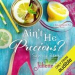 Ain't He Precious by Sawyer Bennett