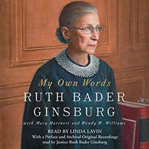 My Own Words by Ruth Bader Ginsburg