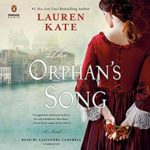 The Orphan's Song by Lauren Kate