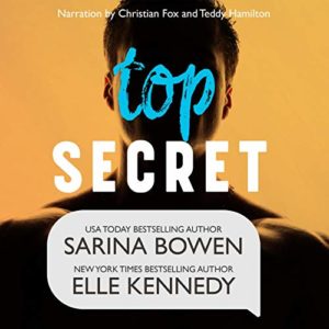 Top Secret by Sarina Bowen and Elle Kennedy