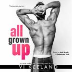 All Grown Up by Vi Keeland