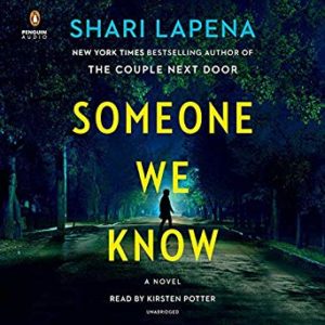 Someone We Know by Shari Lapena