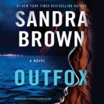 Outfox by Sandra Brown