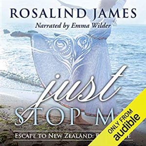 Just Stop Me by Rosalind James