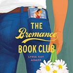 The Bromance Book Club by Lyssa Kay Adams