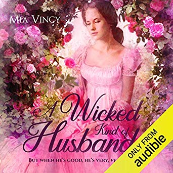 A Wicked Kind of Husband by Mia Vincy